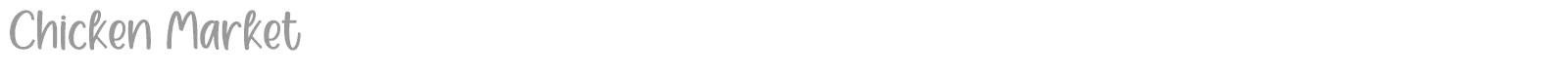 Chicken Market font preview